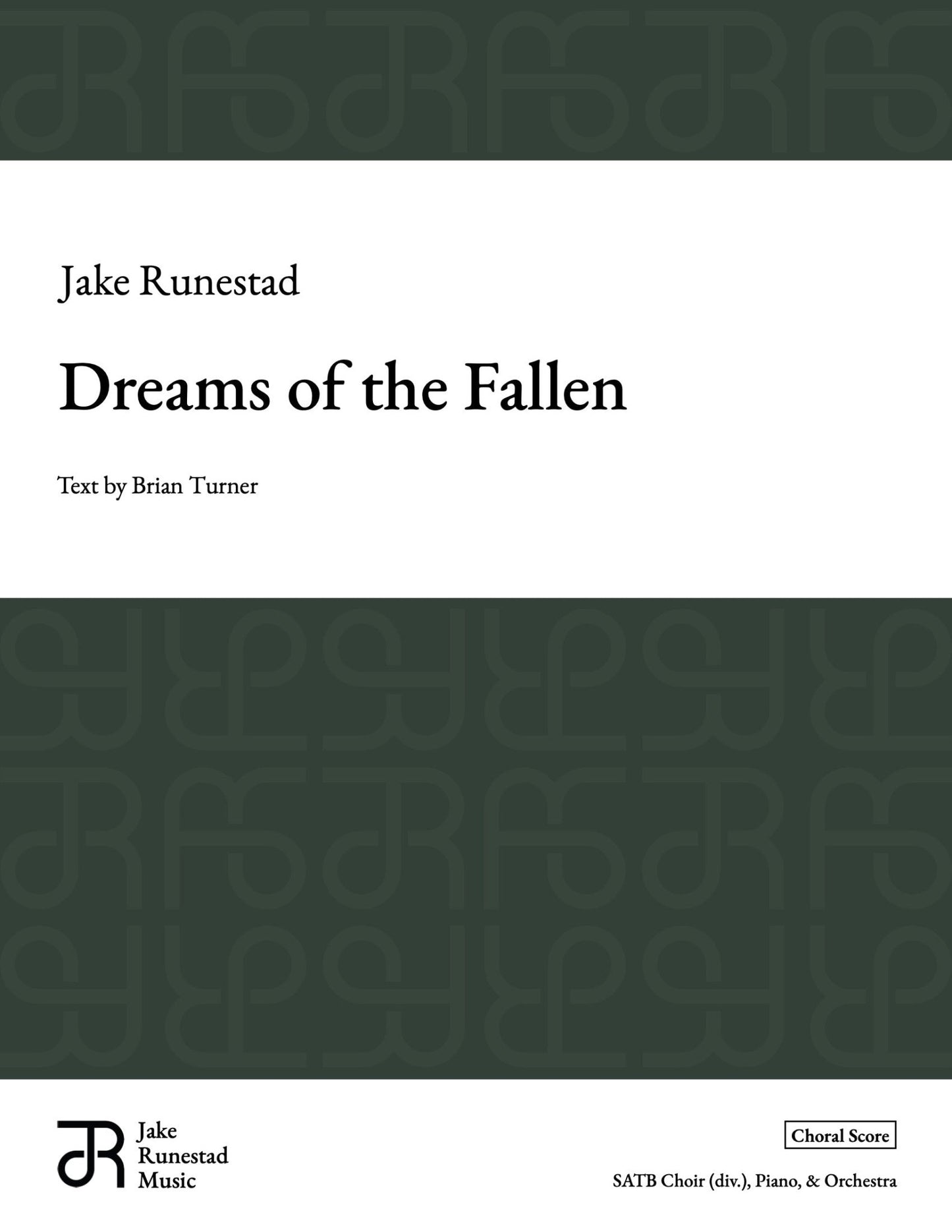 Dreams of the Fallen - Jake Runestad Music