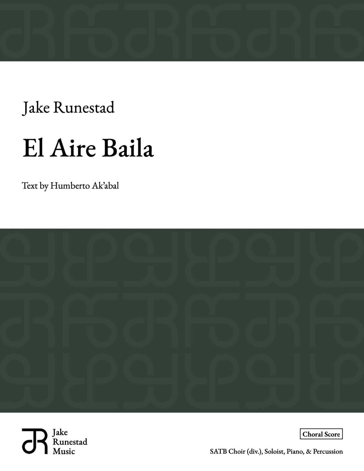 El Aire Baila - Jake Runestad Music