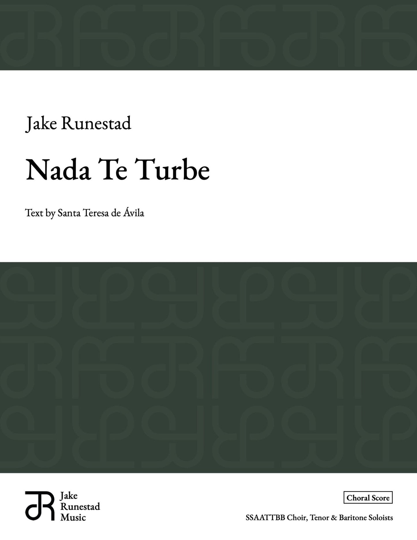 Nada Te Turbe - Jake Runestad Music
