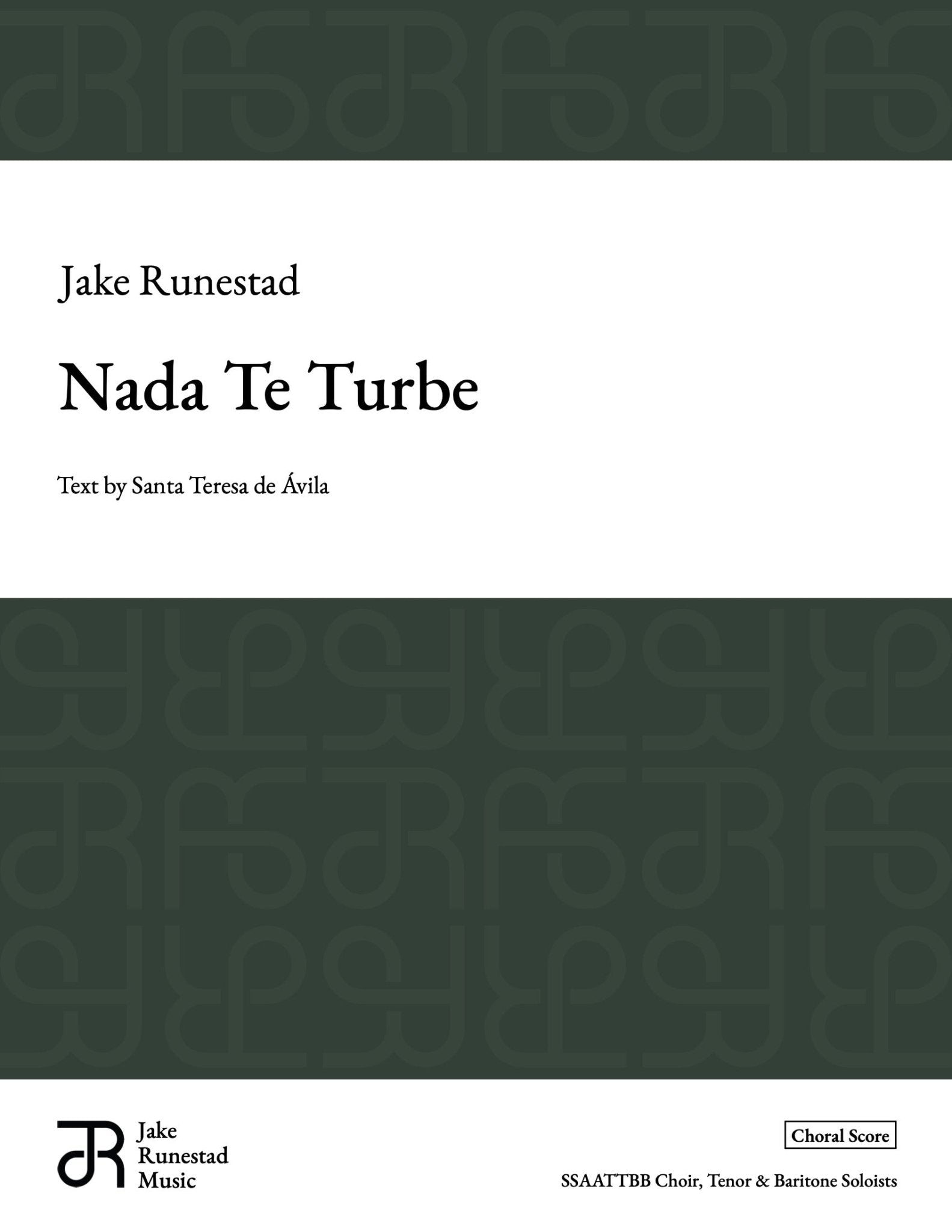 Nada Te Turbe - Jake Runestad Music