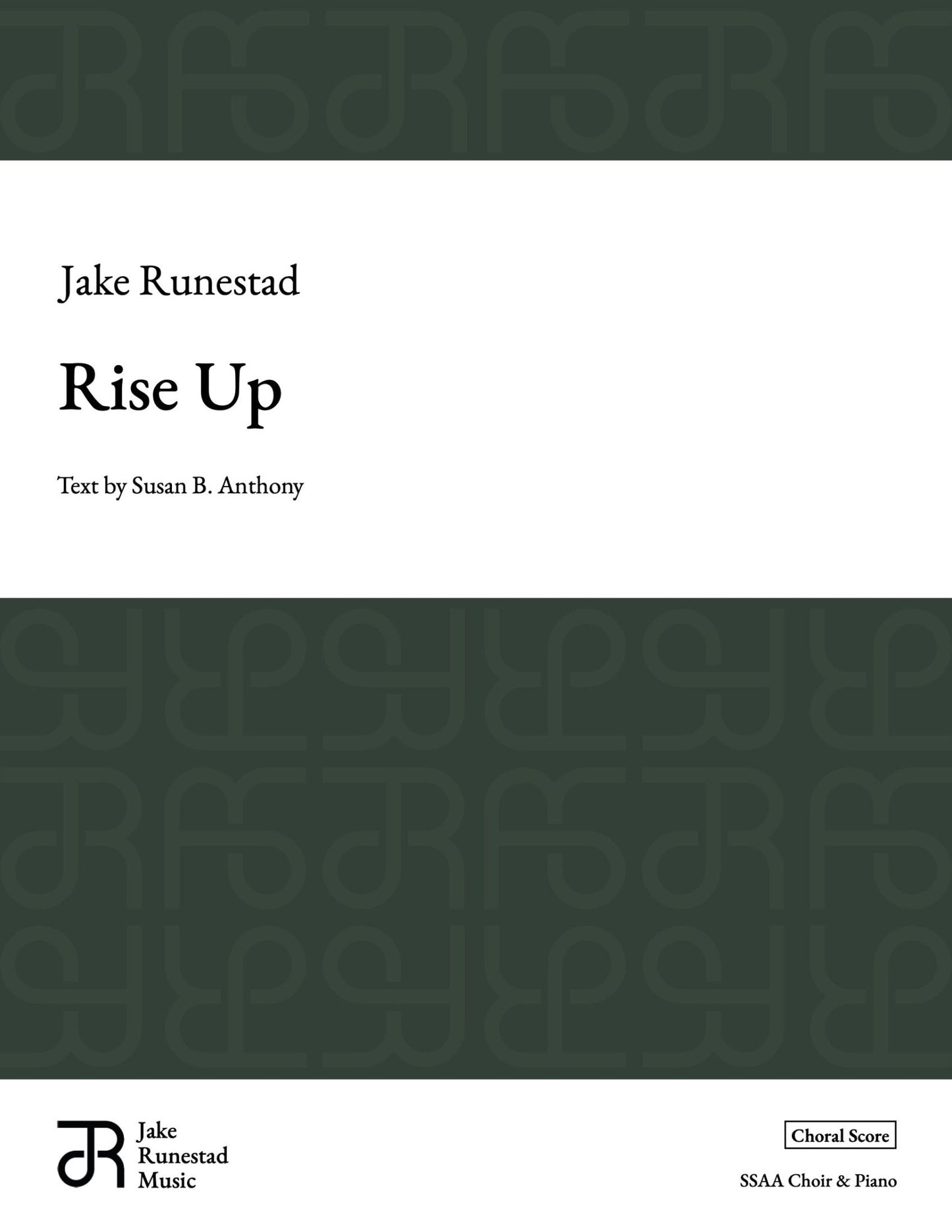 Rise Up - Jake Runestad Music