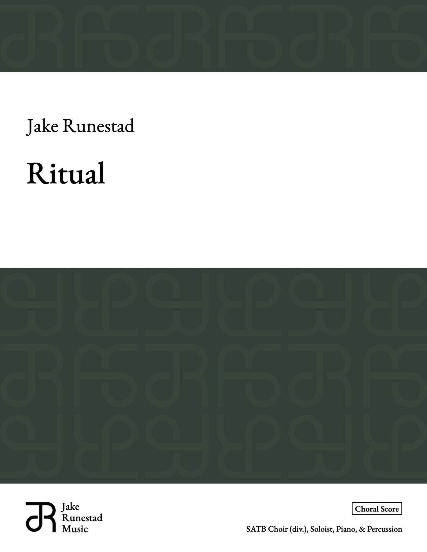 Ritual - Jake Runestad Music