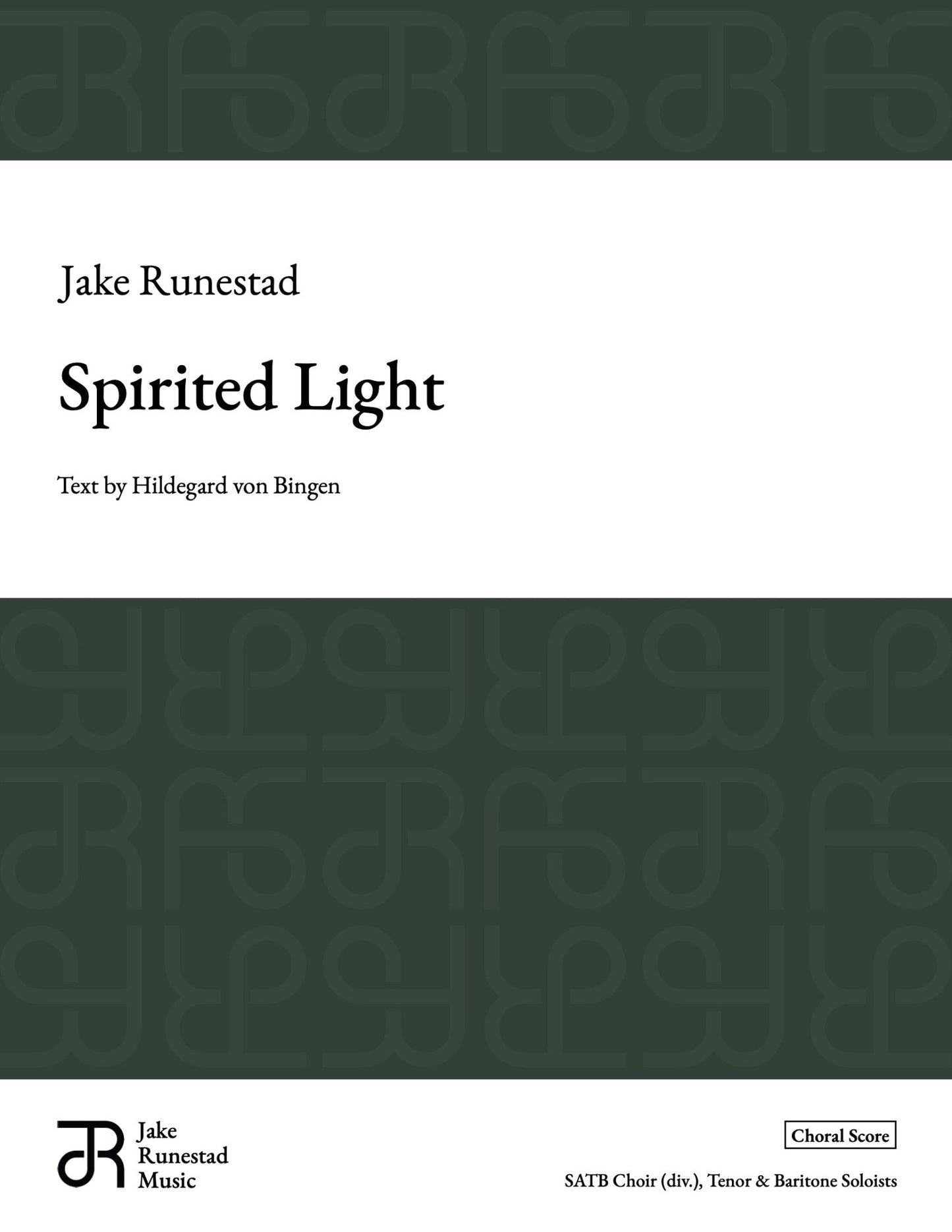 Spirited Light - Jake Runestad Music