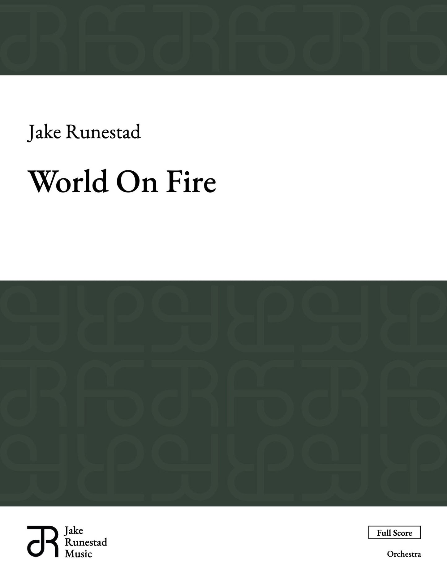 World On Fire - Jake Runestad Music