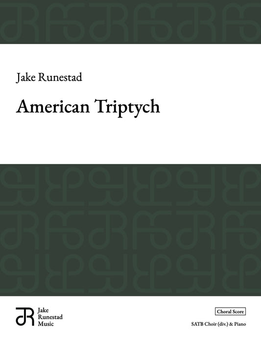 American Triptych - Jake Runestad Music