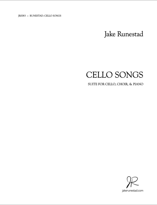 Cello Songs - Jake Runestad Music