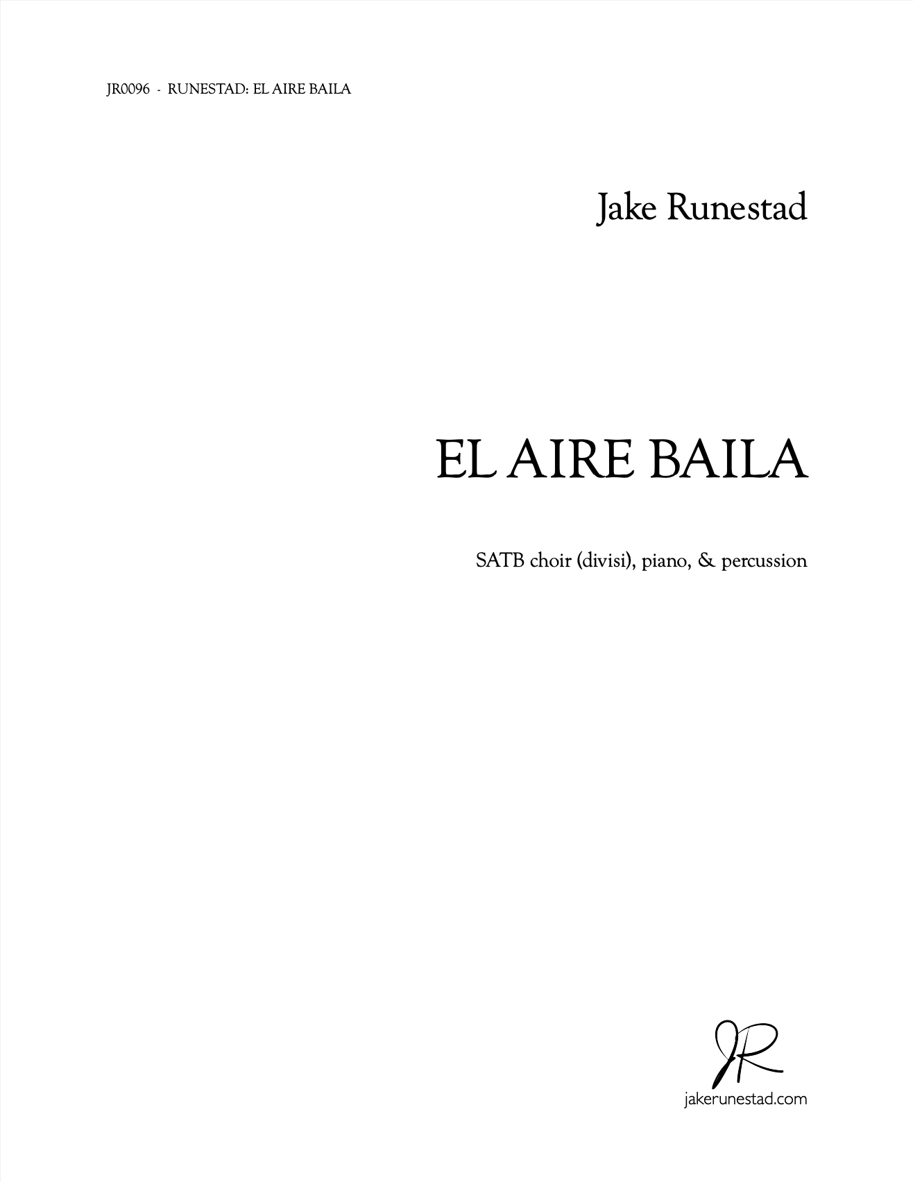 El Aire Baila - Jake Runestad Music