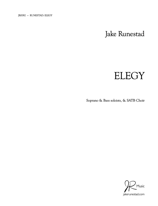 Elegy - Jake Runestad Music