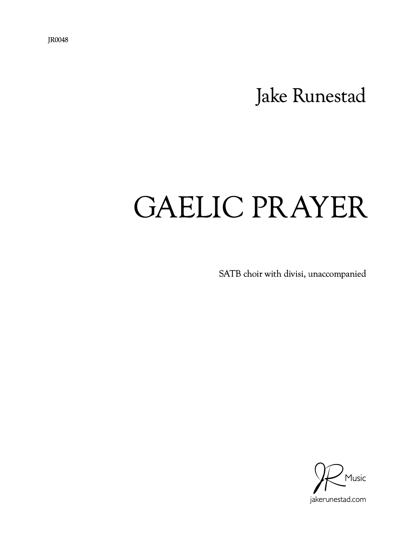 Gaelic Prayer - Jake Runestad Music