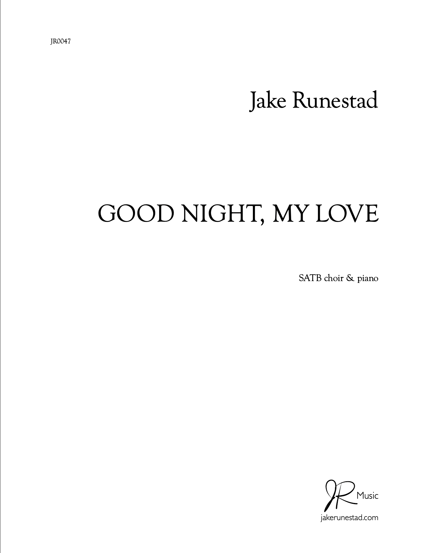 Good Night, My Love - Jake Runestad Music