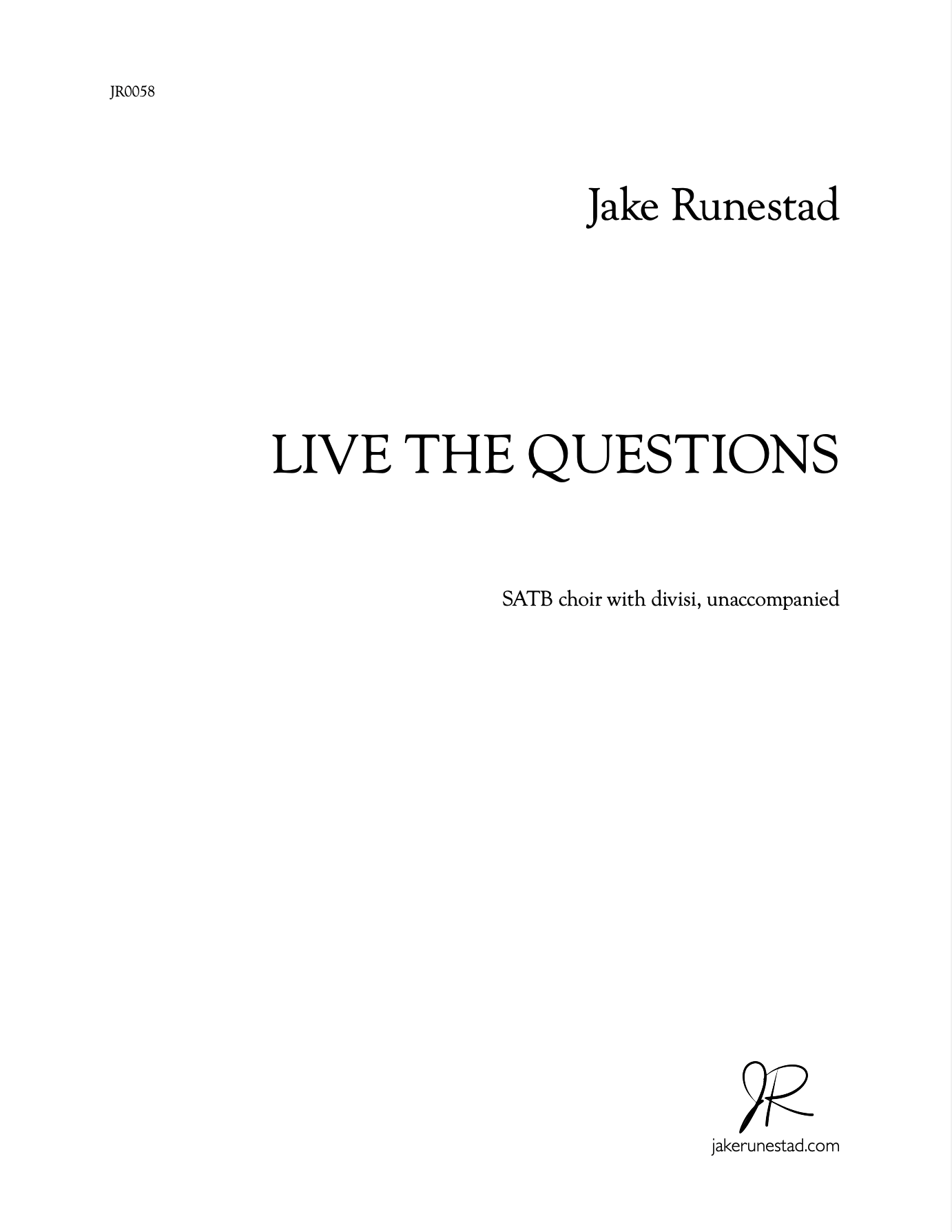 Live the Questions - Jake Runestad Music