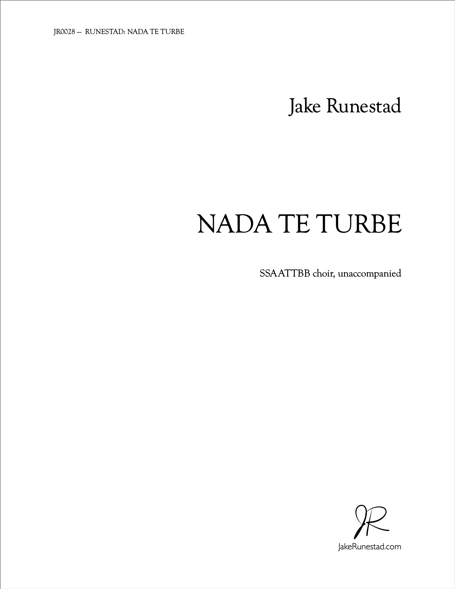 Nada Te Turbe - Jake Runestad Music