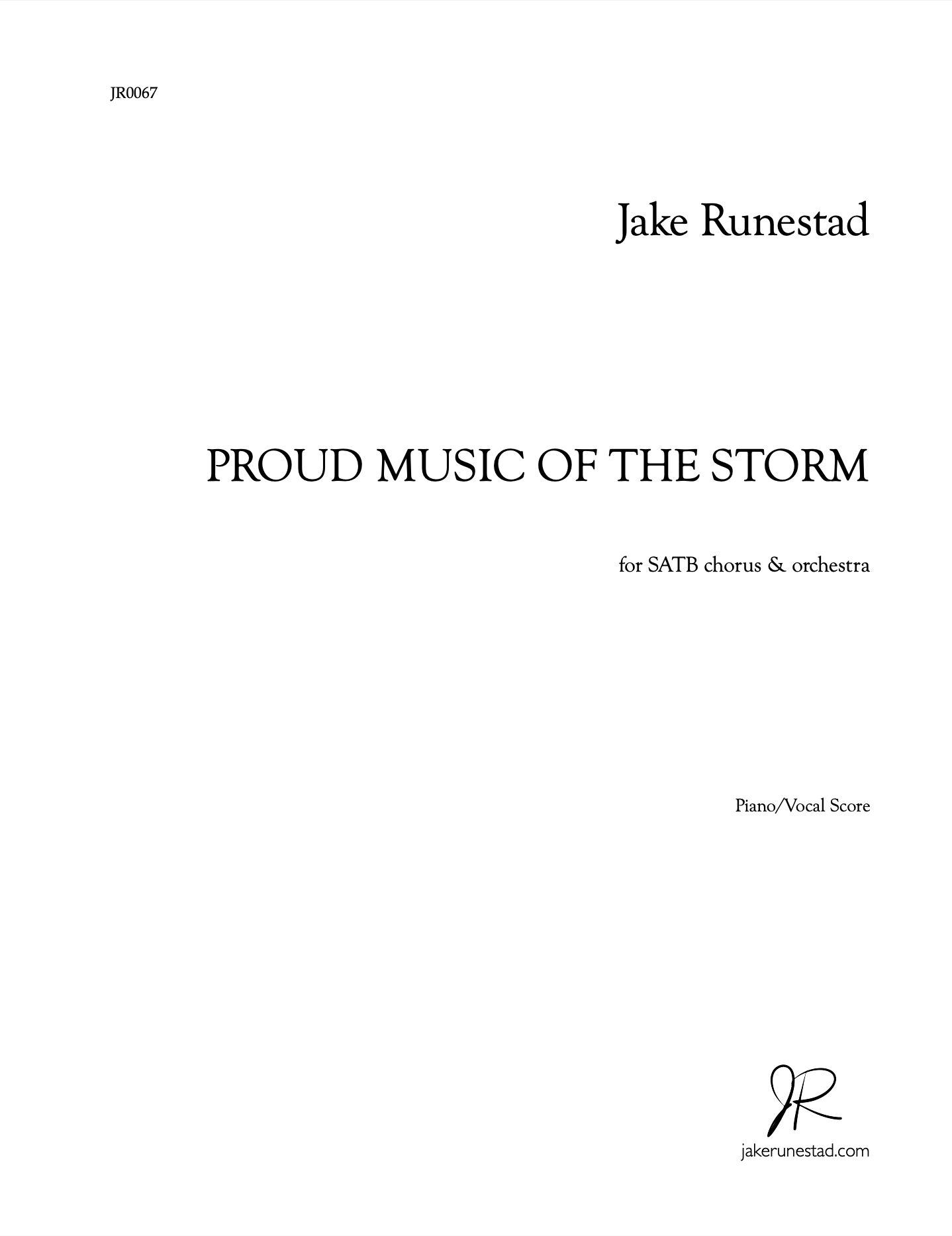 Proud Music of the Storm - Jake Runestad Music