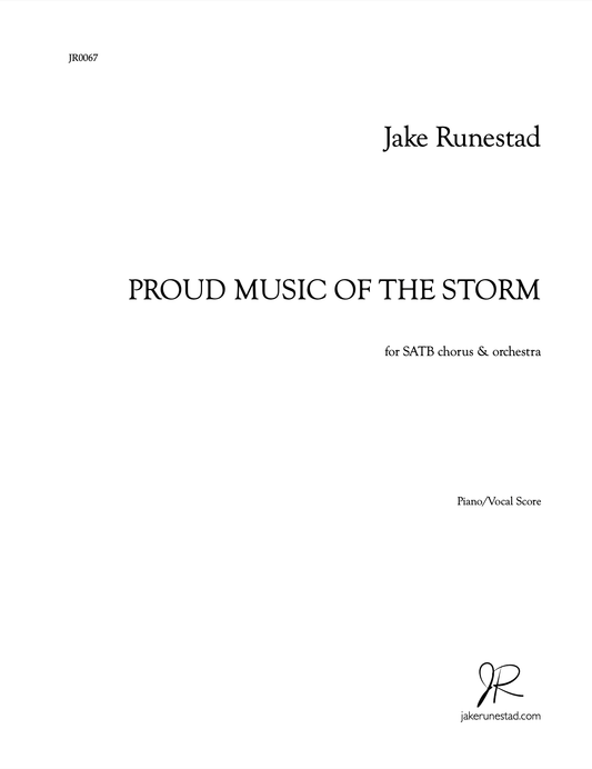 Proud Music of the Storm - Jake Runestad Music