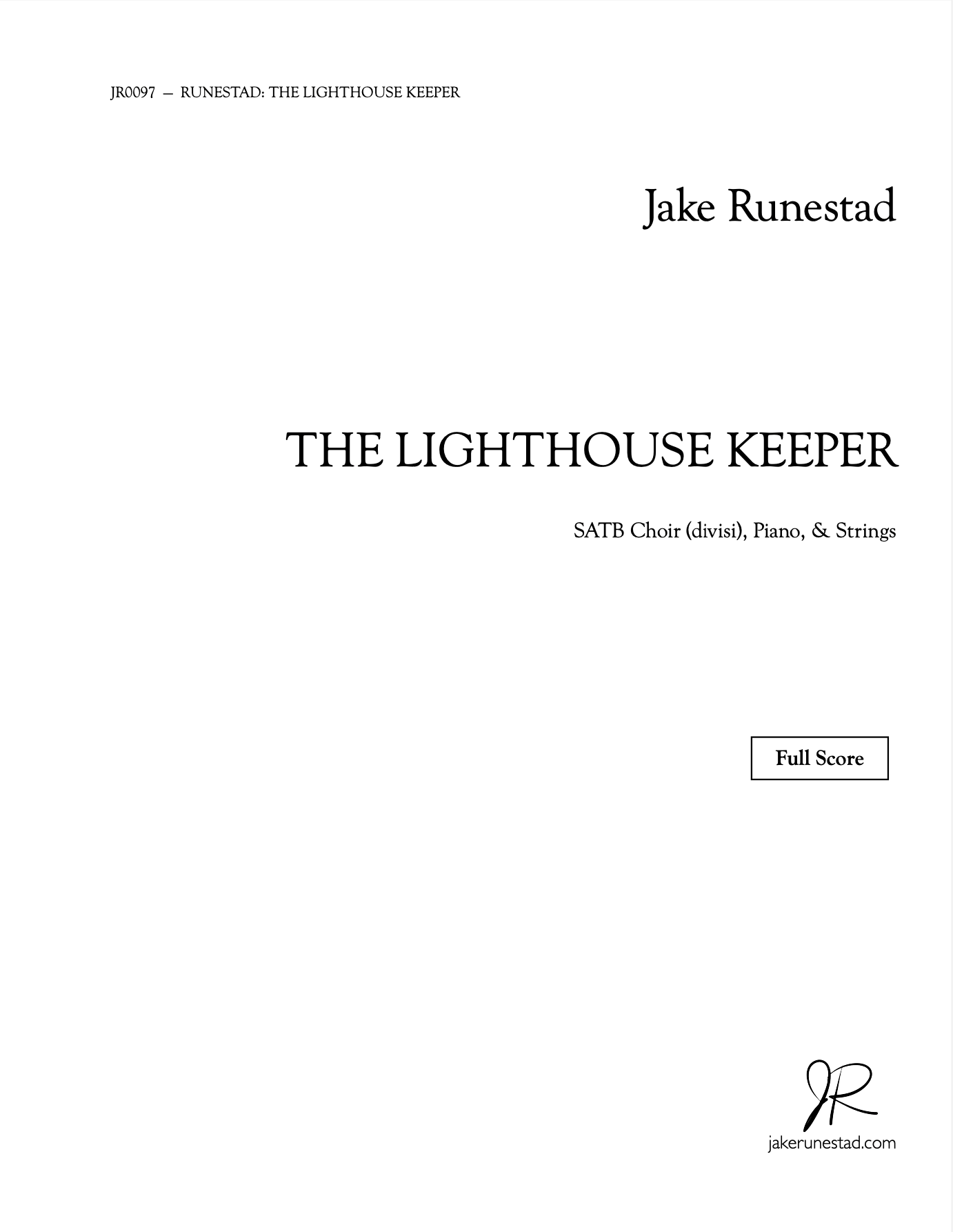 The Lighthouse Keeper - Jake Runestad Music