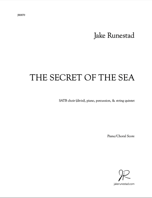 The Secret of the Sea - Jake Runestad Music