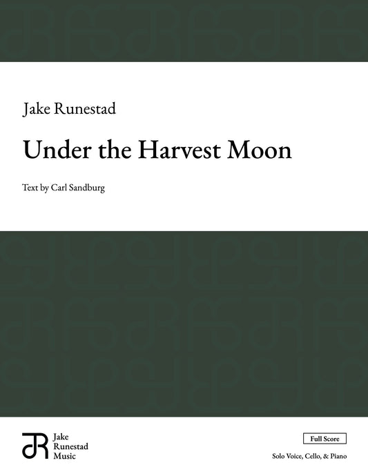 Under the Harvest Moon - Jake Runestad