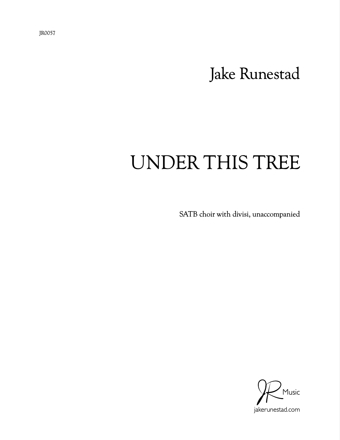 Under This Tree - Jake Runestad Music