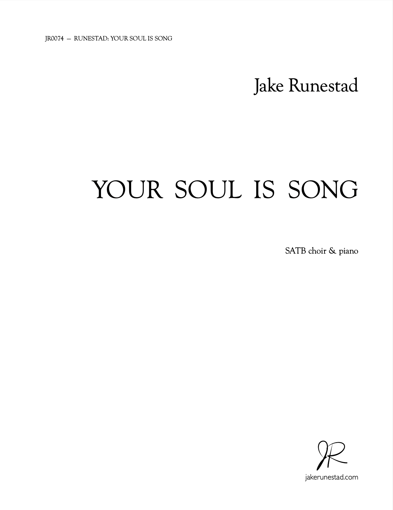 Your Soul Is Song - Jake Runestad Music